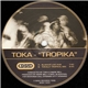 Toka - Tropika