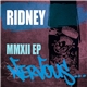 Ridney - MMXII EP