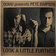 Domu Presents Pete Simpson - Look A Little Further