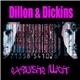 Dillon & Dickins - Exquisite Illicit