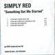 Simply Red - Something Got Me Started