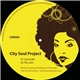 City Soul Project - Carnivalé / The Jam