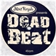 Mint Royale - Deadbeat