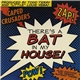 Caped Crusaders - There's A Bat In My House!