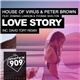 House Of Virus & Peter Brown Feat. Dominic Lawson & Yvonne Shelton - Love Story