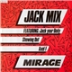 Mirage - Jack Mix