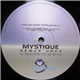 Mystique - Senza Voce / Tequila Sunrise