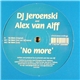 DJ Jeroenski & Alex van Alff - No More