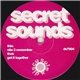 Secret Sounds - Get It Together / Nite 2 Remember