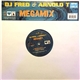 DJ Fred & Arnold T - Megamix