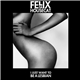 Felix Da Housecat - I Just Want To Be A Lesbian