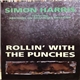 Simon Harris Featuring Brothers On Organised Missions - Rollin' With The Punches