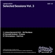 Various - Selected Sessions Vol.3