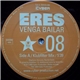 Eres - Venga Bailar