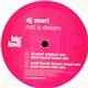 DJ Meri - Not A Dream