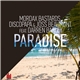 Mordax Bastards, Discopapa, Joss Beaumont Feat. Darren Barley - Paradise, Pt. 1