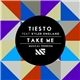 Tiësto Feat. Kyler England - Take Me