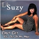 Lil Suzy - Can't Get You Out Of My Mind