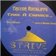 Trevor Rockliffe - Take A Chance EP