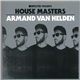 Armand Van Helden - House Masters