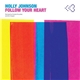 Holly Johnson - Follow Your Heart