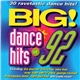 Various - Big! Dance Hits Of 92