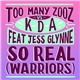 Too Many Zooz feat. Jess Glynne - So Real (Warriors)