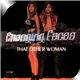 Changing Faces - That Other Woman