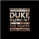 Duke Dumont, Zak Abel - The Power