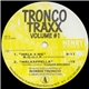 Tronco Traxx - Tronco Traxx Volume #1