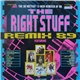 Various - The Right Stuff Remix 89