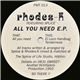 Rhodes-K Featuring Splice - All You Need E.P.